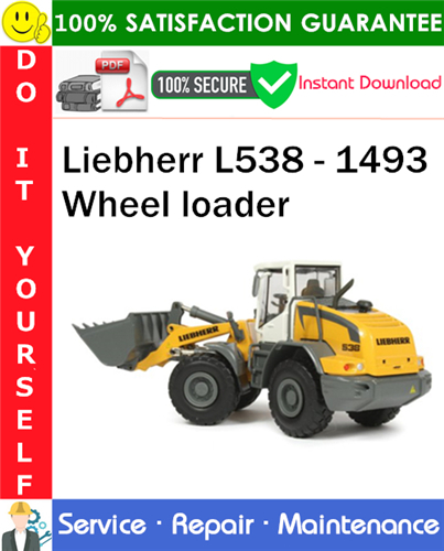 Product picture Liebherr L538 - 1493 Wheel loader Service Repair Manual PDF Download ◆
