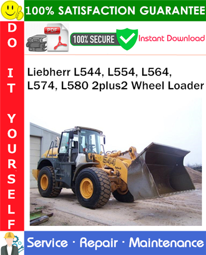Product picture Liebherr L544, L554, L564, L574, L580 2plus2 Wheel Loader Service Repair Manual PDF Download ◆
