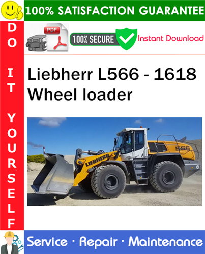 Product picture Liebherr L566 - 1618 Wheel loader Service Repair Manual PDF Download ◆
