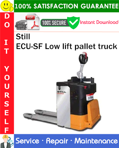 Product picture Still ECU-SF Low lift pallet truck Service Repair Manual PDF Download ◆
