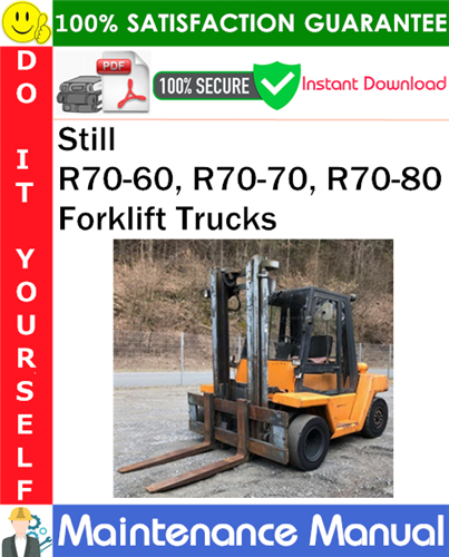 Product picture Still R70-60, R70-70, R70-80 Forklift Trucks Maintenance Manual PDF Download ◆