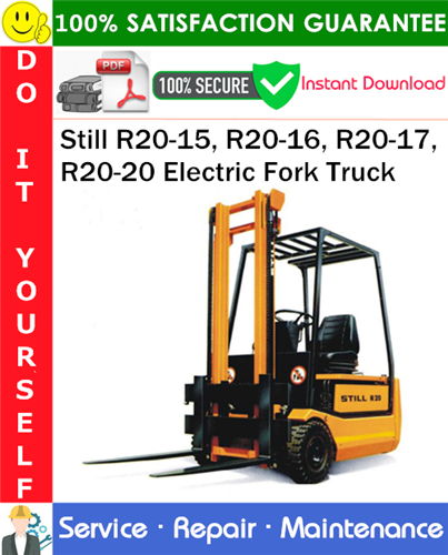 Product picture Still R20-15, R20-16, R20-17, R20-20 Electric Fork Truck Service Repair Manual PDF Download ◆