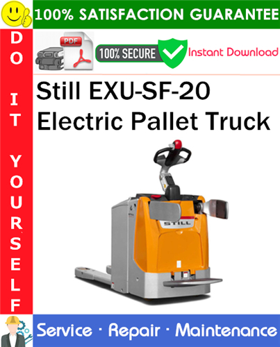 Product picture Still EXU-SF-20 Electric Pallet Truck Service Repair Manual PDF Download ◆