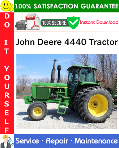 Product picture John Deere 4440 Tractor Service Repair Manual PDF Download ◆