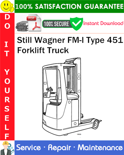 Product picture Still Wagner FM-I Type 451 Forklift Truck Service Repair Manual PDF Download ◆