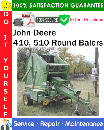 Product picture John Deere 410, 510 Round Balers Service Repair Manual PDF Download ◆