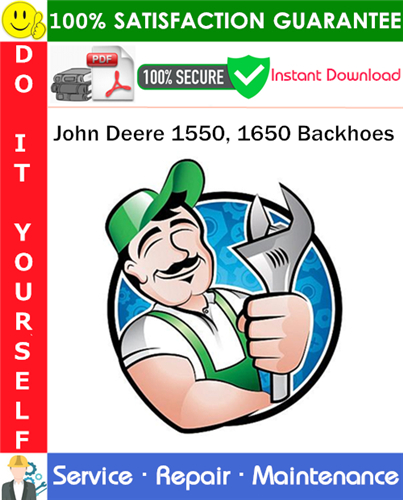 Product picture John Deere 1550, 1650 Backhoes Service Repair Manual PDF Download ◆