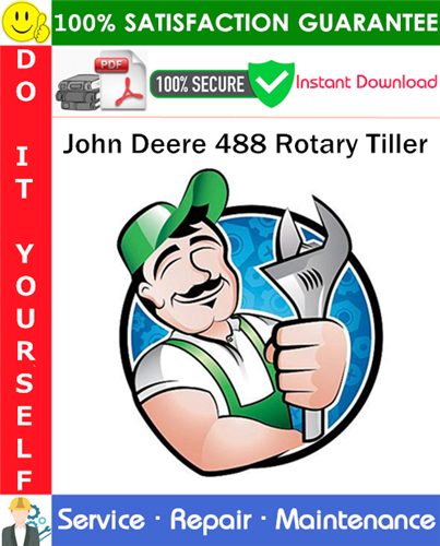 Product picture John Deere 488 Rotary Tiller Service Repair Manual PDF Download ◆