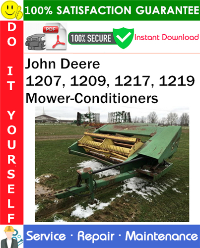 Product picture John Deere 1207, 1209, 1217, 1219 Mower-Conditioners Service Repair Manual PDF Download ◆