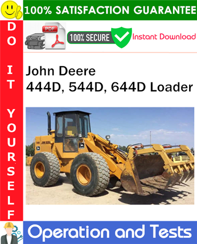 Product picture John Deere 444D, 544D, 644D Loader Operation and Tests Technical Manual PDF Download ◆