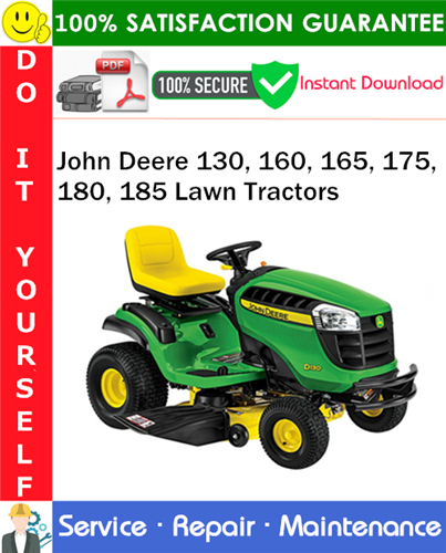 Product picture John Deere 130, 160, 165, 175, 180, 185 Lawn Tractors Service Repair Manual PDF Download ◆