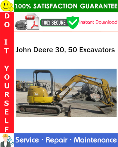 Product picture John Deere 30, 50 Excavators Service Repair Manual PDF Download ◆