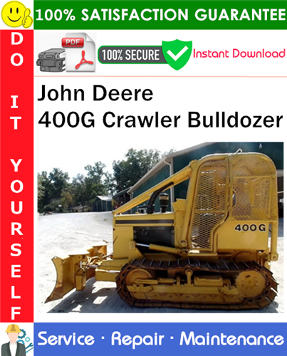 Product picture John Deere 400G Crawler Bulldozer Repair Technical Manual PDF Download ◆