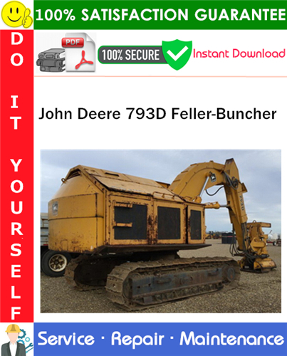 Product picture John Deere 793D Feller-Buncher Service Repair Manual PDF Download ◆