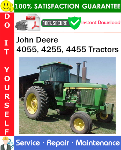 Product picture John Deere 4055, 4255, 4455 Tractors Repair Technical Manual PDF Download ◆