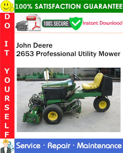 Product picture John Deere 2653 Professional Utility Mower Service Repair Manual PDF Download ◆