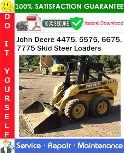 Product picture John Deere 4475, 5575, 6675, 7775 Skid Steer Loaders Service Repair Manual PDF Download ◆