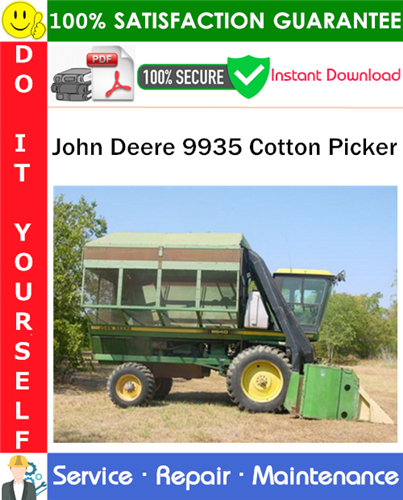 Product picture John Deere 9935 Cotton Picker Service Repair Manual PDF Download ◆