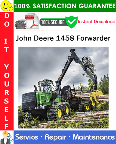 Product picture John Deere 1458 Forwarder Service Repair Manual PDF Download ◆