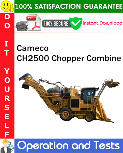Product picture Cameco CH2500 Chopper Combine Operations and Tests Technical Manual PDF Download ◆