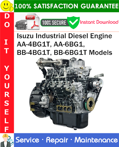 Product picture Isuzu Industrial Diesel Engine AA-4BG1T, AA-6BG1, BB-4BG1T, BB-6BG1T Models Service Repair Manual PDF Download ◆