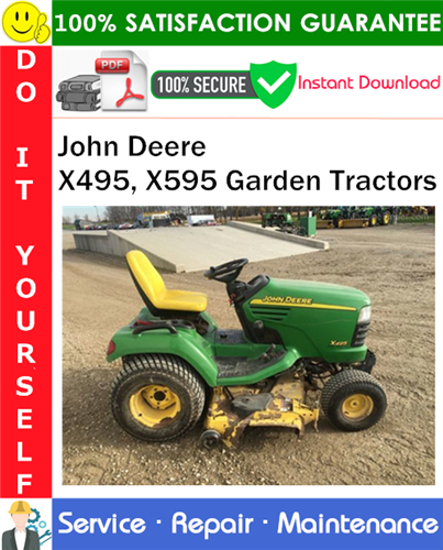 Product picture John Deere X495, X595 Garden Tractors Service Repair Manual PDF Download ◆