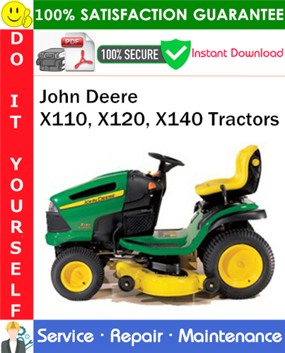 Product picture John Deere X110, X120, X140 Tractors Service Repair Manual PDF Download ◆