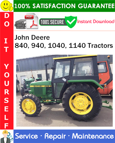 Product picture John Deere 840, 940, 1040, 1140 Tractors Service Repair Manual PDF Download ◆