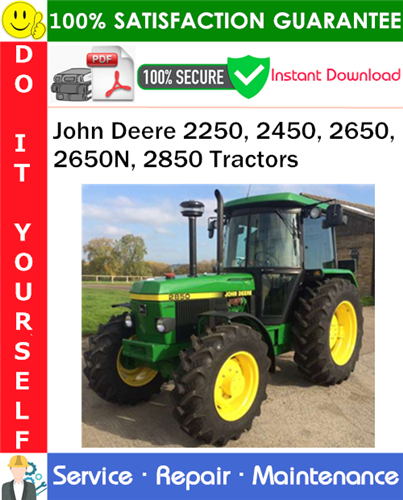 Product picture John Deere 2250, 2450, 2650, 2650N, 2850 Tractors Service Repair Manual PDF Download ◆