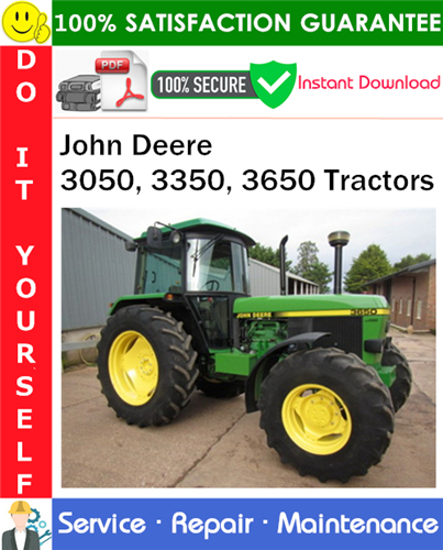 Product picture John Deere 3050, 3350, 3650 Tractors Service Repair Manual PDF Download ◆