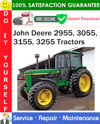 Product picture John Deere 2955, 3055, 3155, 3255 Tractors Service Repair Manual PDF Download ◆