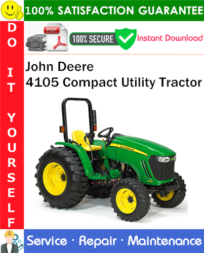 Product picture John Deere 4105 Compact Utility Tractor Service Repair Manual PDF Download ◆