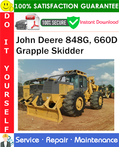 Product picture John Deere 848G, 660D Grapple Skidder Service Repair Manual PDF Download ◆