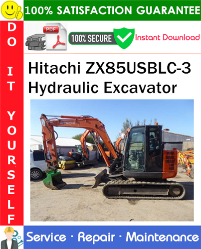 Product picture Hitachi ZX85USBLC-3 Hydraulic Excavator Service Repair Manual PDF Download ◆