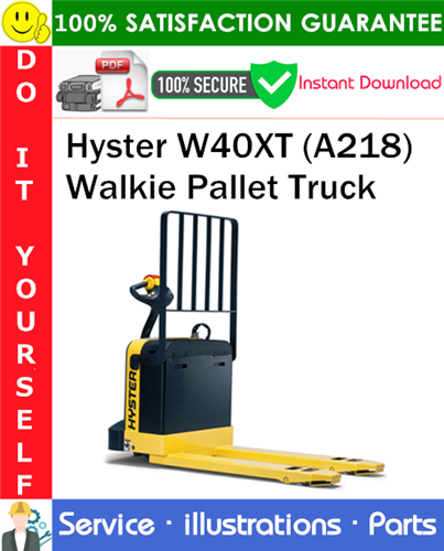 Product picture Hyster W40XT (A218) Walkie Pallet Truck Parts Manual PDF Download ◆