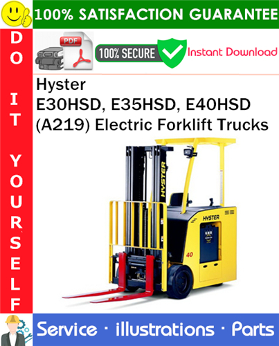 Product picture Hyster E30HSD, E35HSD, E40HSD (A219) Electric Forklift Trucks Parts Manual PDF Download ◆
