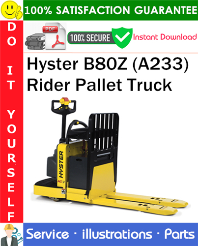 Product picture Hyster B80Z (A233) Rider Pallet Truck Parts Manual PDF Download ◆