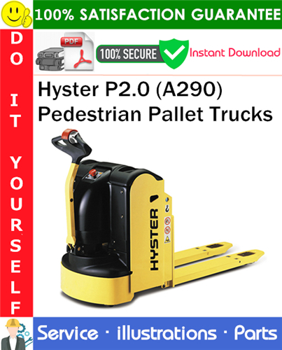 Product picture Hyster P2.0 (A290) Pedestrian Pallet Trucks Parts Manual PDF Download ◆