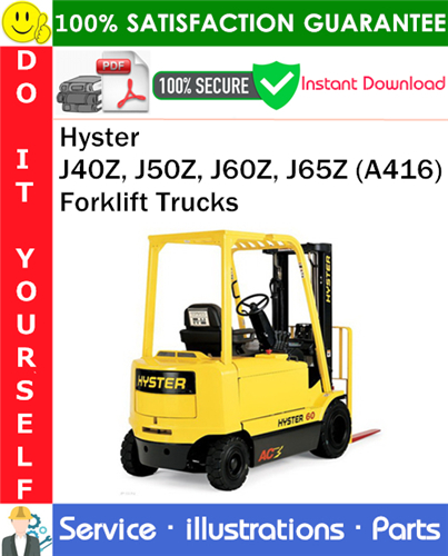 Product picture Hyster J40Z, J50Z, J60Z, J65Z (A416) Forklift Trucks Parts Manual PDF Download ◆