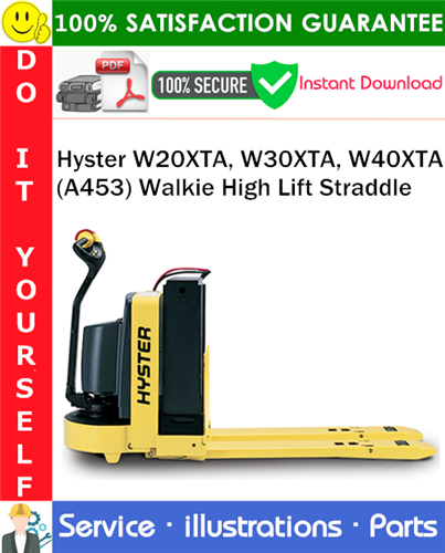 Product picture Hyster W20XTA, W30XTA, W40XTA (A453) Walkie High Lift Straddle Parts Manual PDF Download ◆