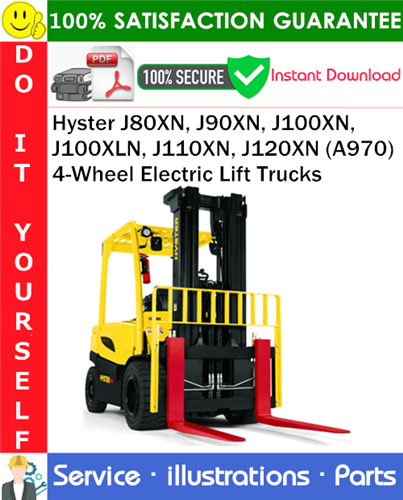 Product picture Hyster J80XN, J90XN, J100XN, J100XLN, J110XN, J120XN (A970) 4-Wheel Electric Lift Trucks Parts Manual PDF Download ◆
