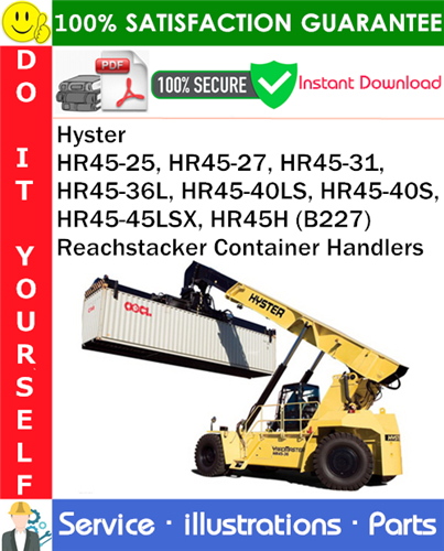 Product picture Hyster HR45-25, HR45-27, HR45-31, HR45-36L, HR45-40LS, HR45-40S, HR45-45LSX, HR45H (B227) Reachstacker Container Handlers Parts Manual PDF Download ◆
