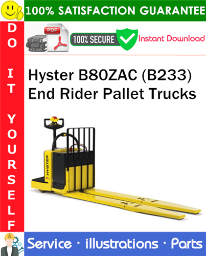 Product picture Hyster B80ZAC (B233) End Rider Pallet Trucks Parts Manual PDF Download ◆