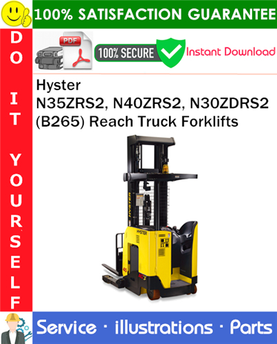 Product picture Hyster N35ZRS2, N40ZRS2, N30ZDRS2 (B265) Reach Truck Forklifts Parts Manual PDF Download ◆