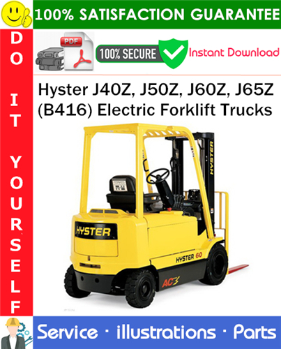 Product picture Hyster J40Z, J50Z, J60Z, J65Z (B416) Electric Forklift Trucks Parts Manual PDF Download ◆