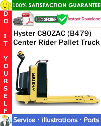 Product picture Hyster C80ZAC (B479) Center Rider Pallet Truck Parts Manual PDF Download ◆