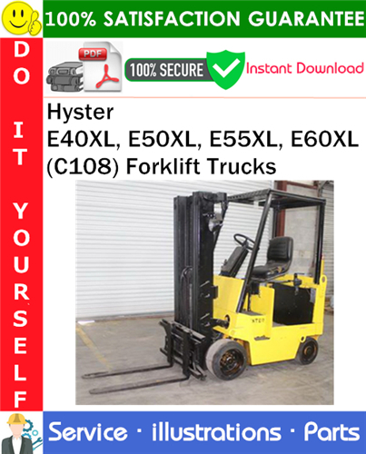 Product picture Hyster E40XL, E50XL, E55XL, E60XL (C108) Forklift Trucks Parts Manual PDF Download ◆