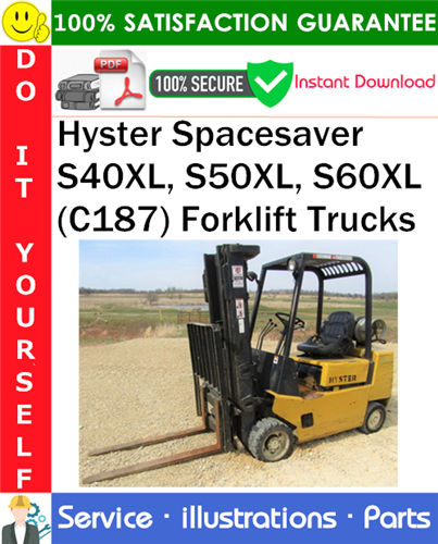 Product picture Hyster Spacesaver S40XL, S50XL, S60XL (C187) Forklift Trucks Parts Manual PDF Download ◆