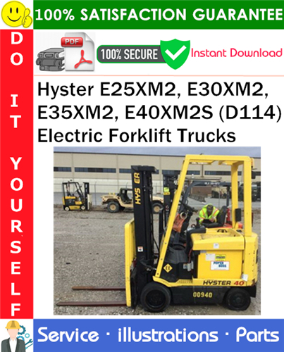 Product picture Hyster E25XM2, E30XM2, E35XM2, E40XM2S (D114) Electric Forklift Trucks Parts Manual PDF Download ◆