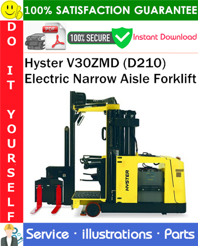 Product picture Hyster V30ZMD (D210) Electric Narrow Aisle Forklift Parts Manual PDF Download ◆